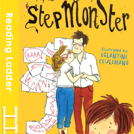 The Stepmonster (Reading Ladder Level 3)