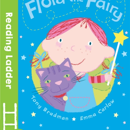 Flora the Fairy (Reading Ladder Level 1)