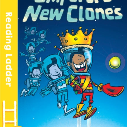 The Emperor's New Clones (Reading Ladder Level 3)