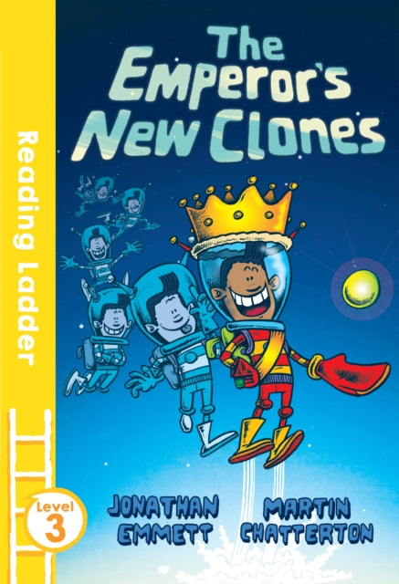 The Emperor's New Clones (Reading Ladder Level 3)