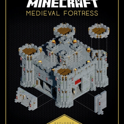 Minecraft: Exploded Builds: Medieval Fortress: An Official Minecraft Book from Mojang