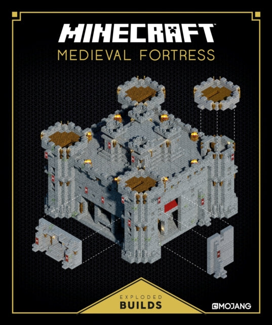 Minecraft: Exploded Builds: Medieval Fortress: An Official Minecraft Book from Mojang