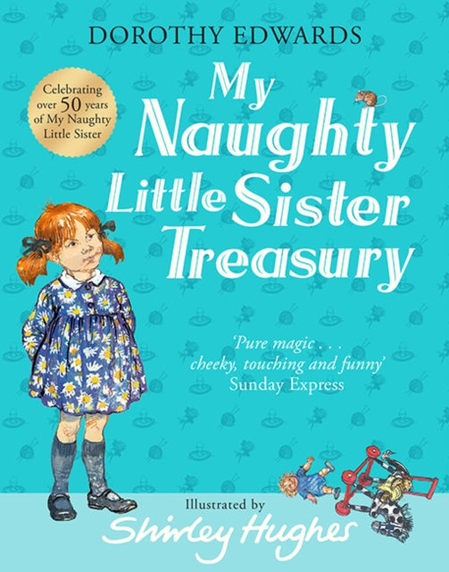 My Naughty Little Sister A Treasury Collection