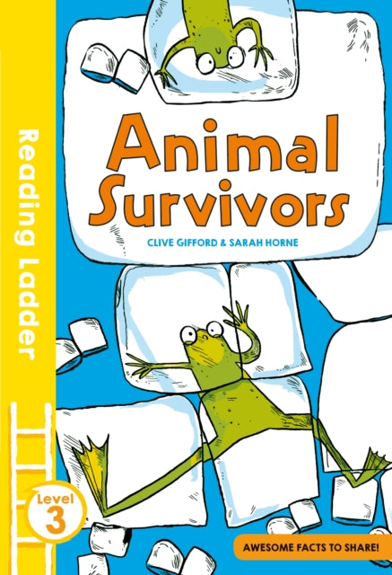 Animal Survivors (Reading Ladder Level 3)