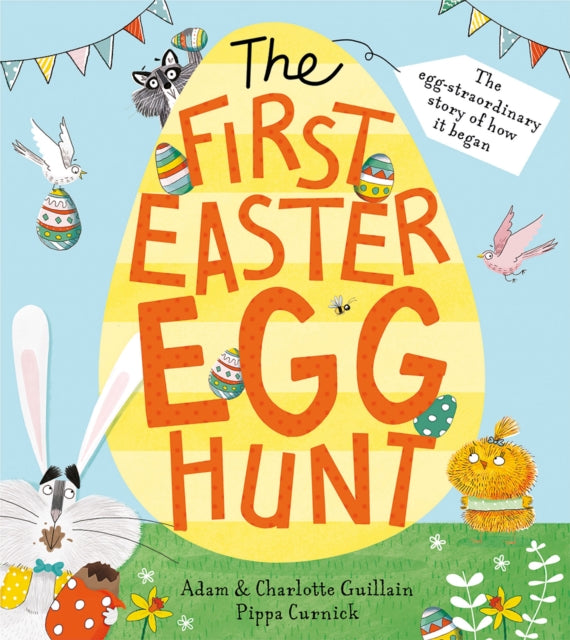 The First Easter Egg Hunt