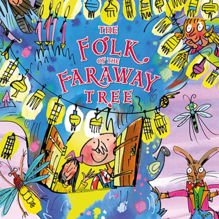 The Folk of the Faraway Tree Gift Edition