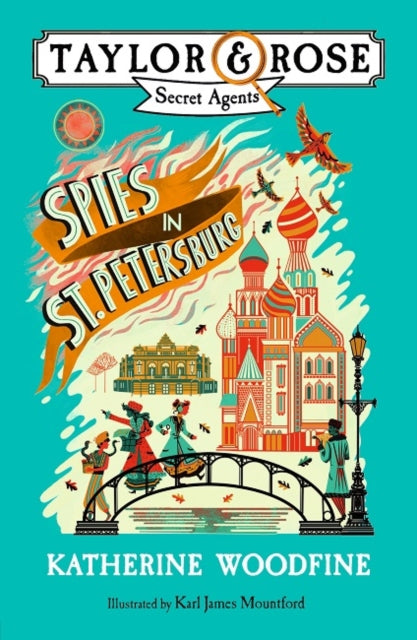 Spies in St. Petersburg (Taylor and Rose Secret Agents)