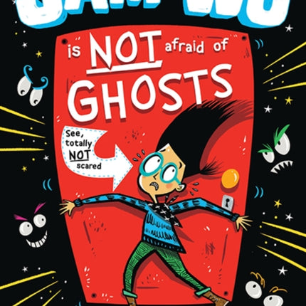 Sam Wu Is NOT Afraid of Ghosts! (Sam Wu is Not Afraid)