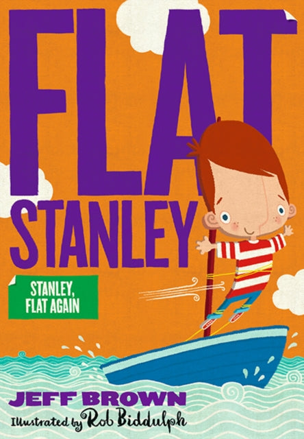 Stanley Flat Again! (Flat Stanley)