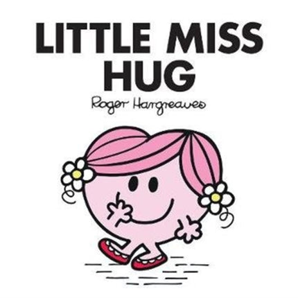 Little Miss Hug (Little Miss Classic Library)