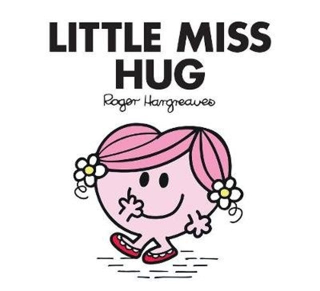 Little Miss Hug (Little Miss Classic Library)