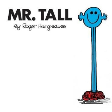 Mr. Tall (Mr. Men Classic Library)