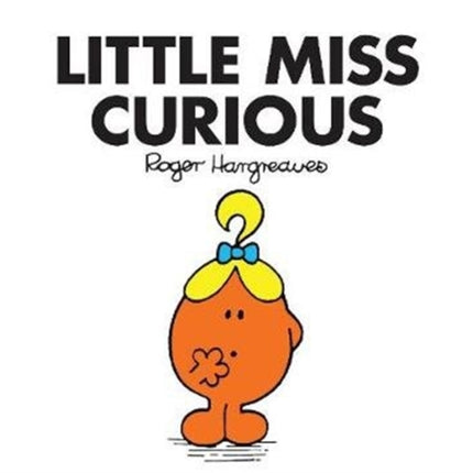 Little Miss Curious (Little Miss Classic Library)