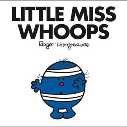 Little Miss Whoops (Little Miss Classic Library)