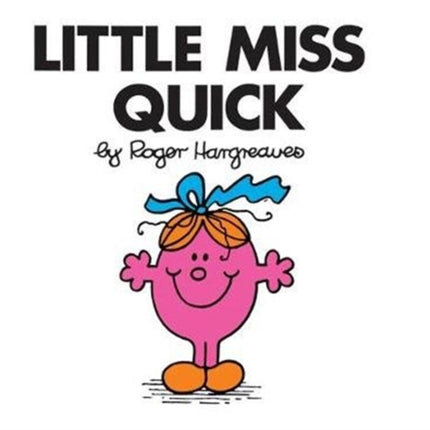 Little Miss Quick (Little Miss Classic Library)