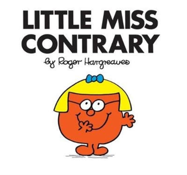 Little Miss Contrary (Little Miss Classic Library)