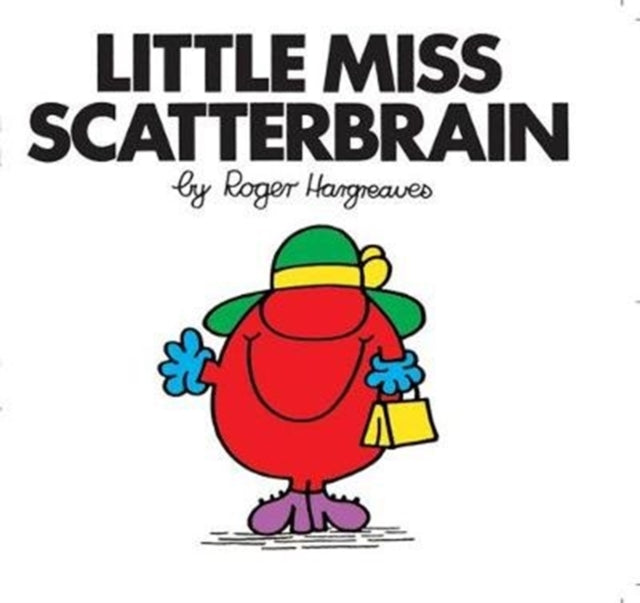 Little Miss Scatterbrain (Little Miss Classic Library)