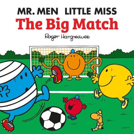 Mr. Men Little Miss The Big Match