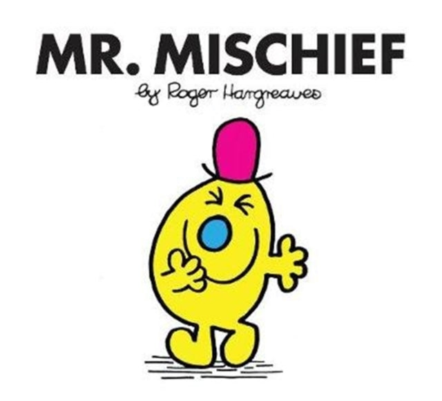 Mr. Mischief (Mr. Men Classic Library)