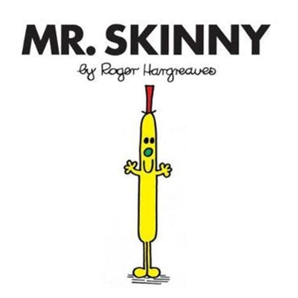 Mr. Skinny (Mr. Men Classic Library)