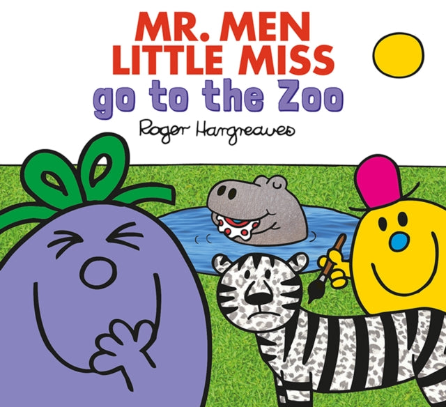 MR. MEN LITTLE MISS GO TO THE ZOO (Mr. Men & Little Miss Everyday)