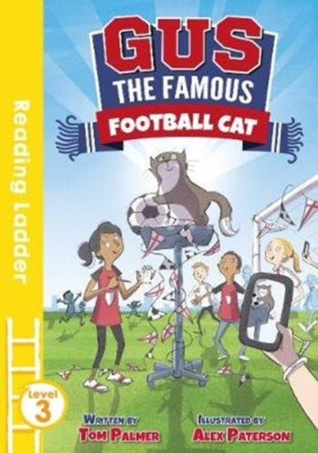 Gus the Famous Football Cat (Reading Ladder Level 3)