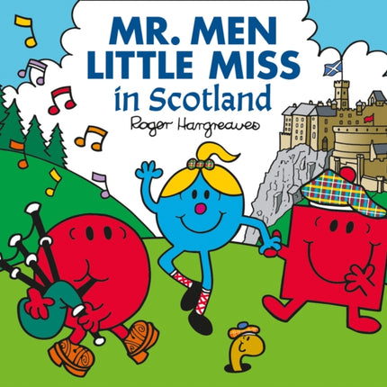 Mr. Men Little Miss in Scotland (Mr. Men & Little Miss Celebrations)