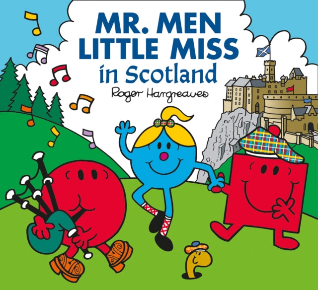 Mr. Men Little Miss in Scotland (Mr. Men & Little Miss Celebrations)