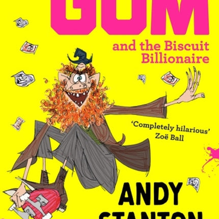 Mr Gum and the Biscuit Billionaire (Mr Gum)