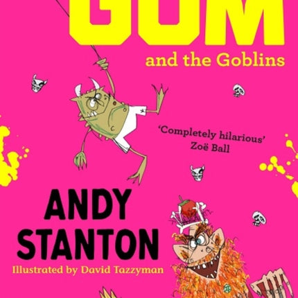 Mr Gum and the Goblins (Mr Gum)