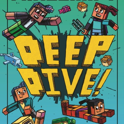 Minecraft: Deep Dive (Woodsword Chronicles, Book 3)