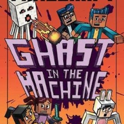 Minecraft: Ghast in the Machine (Woodsword Chronicles, Book 4)