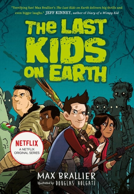 The Last Kids on Earth (The Last Kids on Earth)