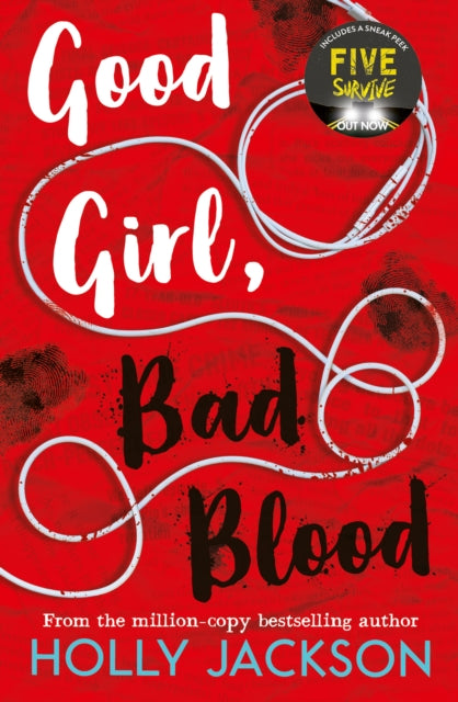 Good Girl, Bad Blood (A Good Girl’s Guide to Murder, Book 2)