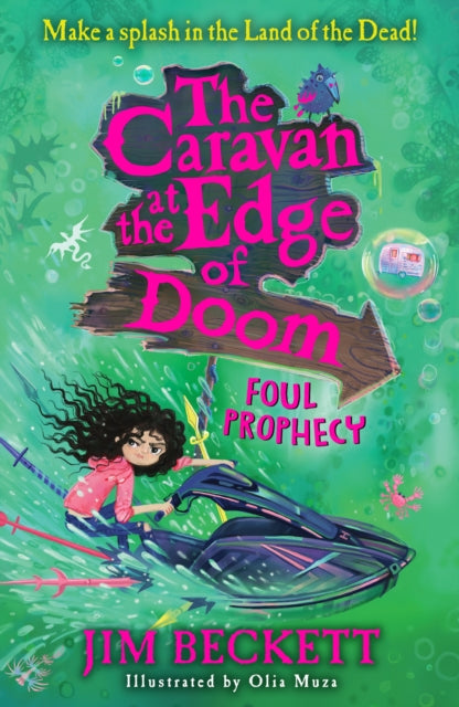 The Caravan at the Edge of Doom: Foul Prophecy (The Caravan at the Edge of Doom, Book 2)