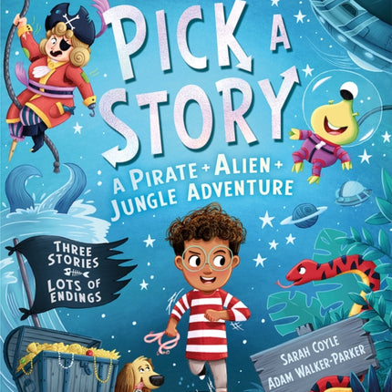 Pick a Story: A Pirate Alien Jungle Adventure (Pick a Story)