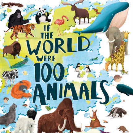 If the World Were 100 Animals