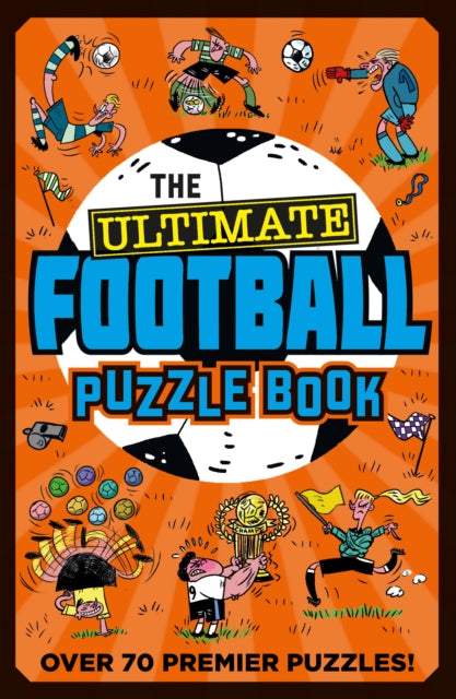 The Ultimate Football Puzzle Book