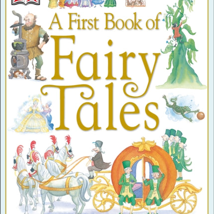 A First Book of Fairy Tales