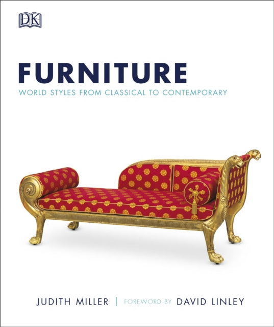 Furniture: World Styles From Classical to Contemporary