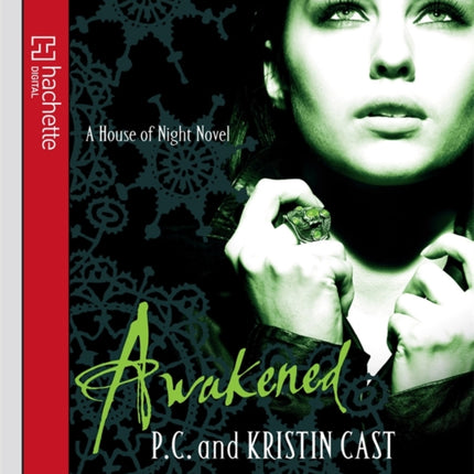 Awakened Number 8 in series House of Night