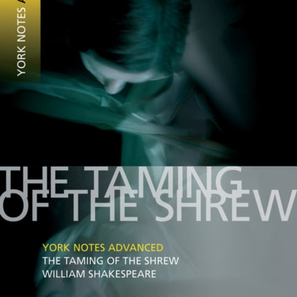 Taming of the Shrew York Notes Advanced