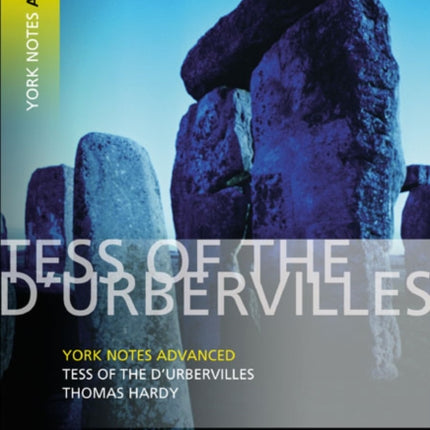 Tess of the DUrbervilles York Notes Advanced