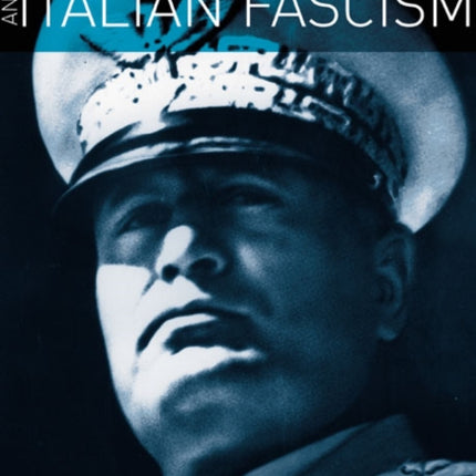 Mussolini and Italian Fascism