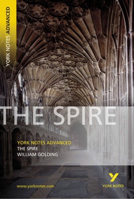 The Spire York Notes Advanced  everything you