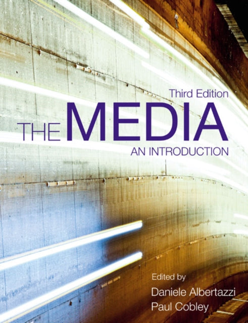 The Media: An Introduction