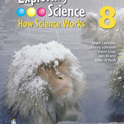 Exploring Science  How Science Works Year 8 Student Book with ActiveBook with CDROM