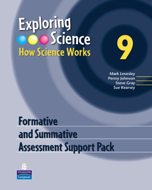 Exploring Science : How Science Works Year 9 Formative and Summative Assessment Support Pack