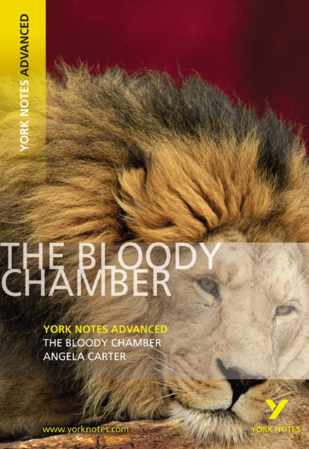 The Bloody Chamber York Notes Advanced