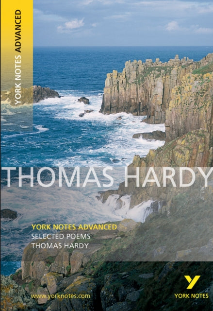Selected Poems of Thomas Hardy York Notes